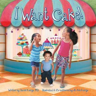 I Want Cake! Mom's Choice Award Recipient