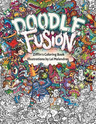 Doodle Fusion: Zifflin's Coloring Book (Paperback)