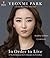 In Order to Live: A North Korean Girl's Journey to Freedom