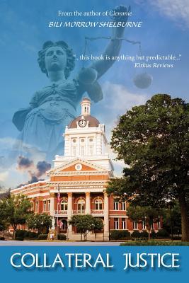 Collateral Justice (Justice Series)