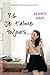 Les Amours de Lara Jean T02: P.S. Je t'aime toujours... (PAN.ROMANS) (French Edition)