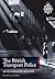 The British Transport Police: An Illustrated History