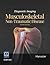 Diagnostic Imaging: Musculo...