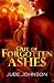 Out of Forgotten Ashes (Dragon & Hawk, #2)