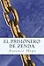 El Prisionero de Zenda by Anthony Hope
