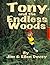 Tony and the Endless Woods