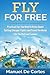 Fly For Free by Manuel De Cortes