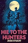 Hie to the Hunters