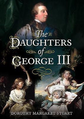 The Daughters of George III (Paperback)
