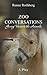 Zoo Conversations: Giving V...