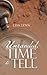 Unraveled, Time to Tell by Lisa Lynn