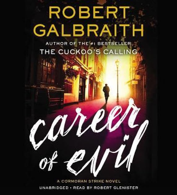 Career of Evil (A Cormoran Strike Novel)