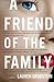 A Friend Of The Family