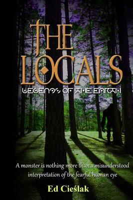 The Locals: Legends of the Earth