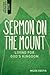 Sermon on the Mount: Living for God's Kingdom (Not Your Average Bible Study)