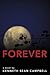 Forever: A Novel