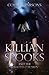Killian Spooks and the Ghos...