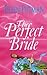 The Perfect Bride