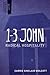 1-3 John: Radical Hospitality (Not Your Average Bible Study)