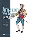 Amazon Web Services in Action by Michael Wittig
