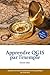 Apprendre QGIS par l'exemple: Quand le Système d'Information Géographique devient libre (French Edition)