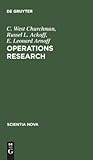 Operations Research: Eine Einführung in die Unternehmensforschung (Scientia Nova) (German Edition)