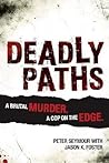 Deadly Paths