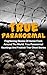 True Paranormal: Frightenin...