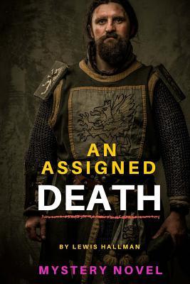 An ASSIGNED DEATH: MYSTERY Novel (MYSTERIES OF OUCKLAND ISLAND)