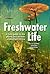 Freshwater Life: A field gu...