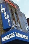 Brighton Darkness