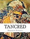 Tancred by Benjamin Disraeli
