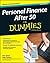 Personal Finance After 50 for Dummies by Eric Tyson