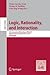 Logic, Rationality, and Interaction: 5th International Workshop, LORI 2015, Taipei, Taiwan, October 28-30, 2015. Proceedings (Theoretical Computer Science and General Issues)