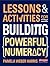 Lessons and Activities for Building Powerful Numeracy