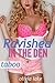 Ravished in the Den ( Taboo Older Man Younger Woman)