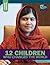 12 Children Who Changed the World by Kenya McCullum