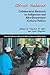 Otros Saberes: Collaborative Research on Indigenous and Afro-Descendant Cultural Politics (School for Advanced Research Global Indigenous Politics Series)