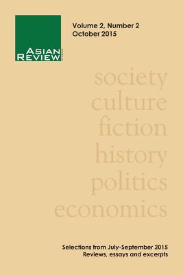 Asian Review of Books, Volume 2, Number 2: October 2015