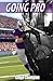 Goin' Pro