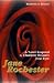 Jane Rochester:A Novel Insp...
