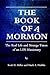 The Book of a Mormon: The Real Life and Strange Times of an LDS Missionary