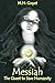 Messiah: The Quest to Save Humanity