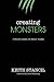 Creating Monsters: finding ...
