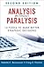 Analysis Without Paralysis by Babette E. Bensoussan