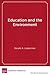 Education and the Environment: Creating Standards-Based Programs in Schools and Districts
