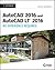 AutoCAD 2016 and AutoCAD LT 2016 No Experience Required: Autodesk Official Press