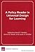 A Policy Reader in Universa...