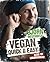 Vegan quick & easy: Über 60...