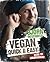 Vegan quick & easy by Björn Moschinski